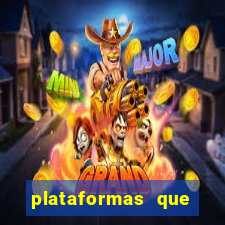 plataformas que estao pagando agora