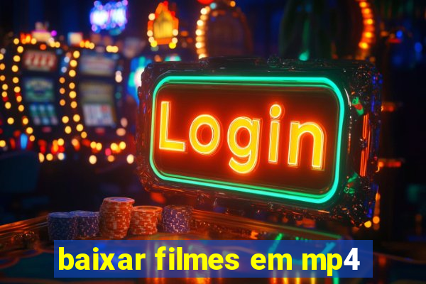 baixar filmes em mp4