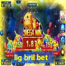 lig bril bet