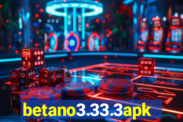 betano3.33.3apk