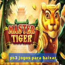 ps3 jogos para baixar