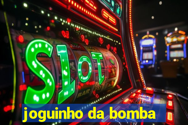 joguinho da bomba