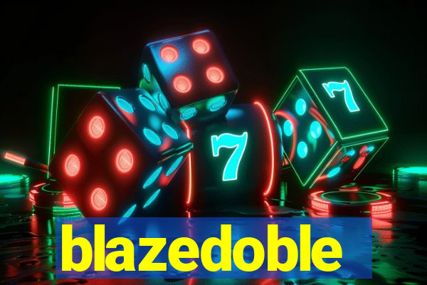 blazedoble