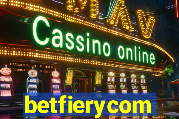 betfierycom