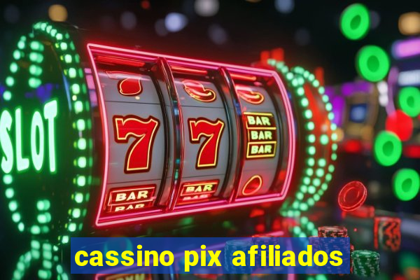 cassino pix afiliados