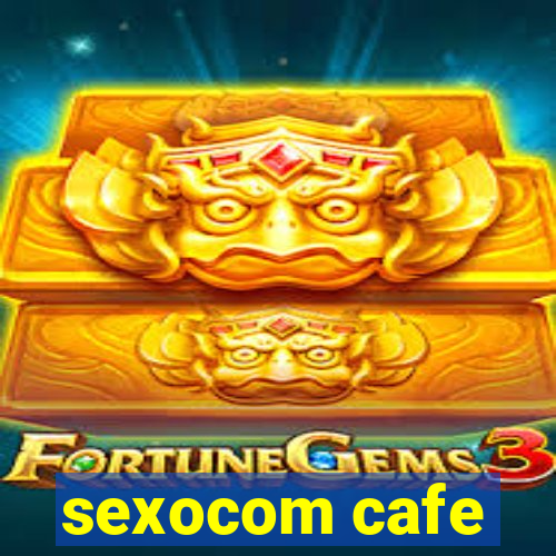 sexocom cafe