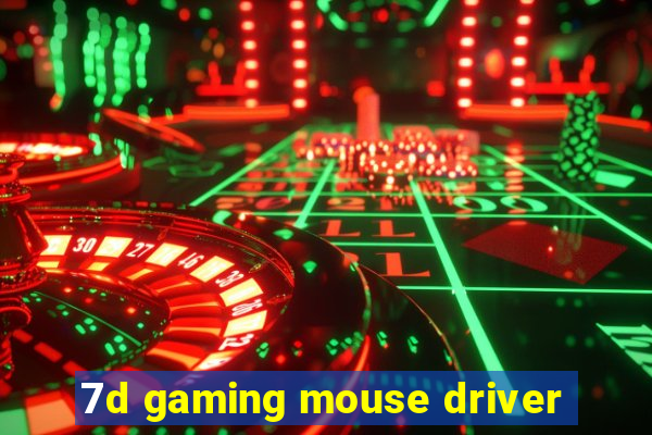 7d gaming mouse driver