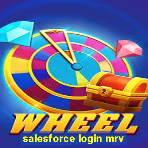 salesforce login mrv