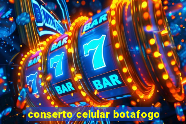 conserto celular botafogo