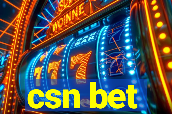 csn bet