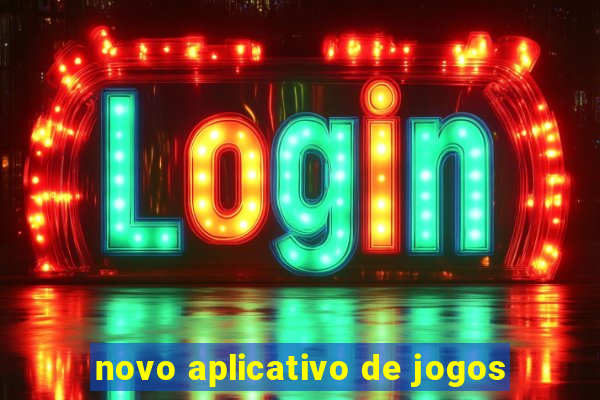 novo aplicativo de jogos