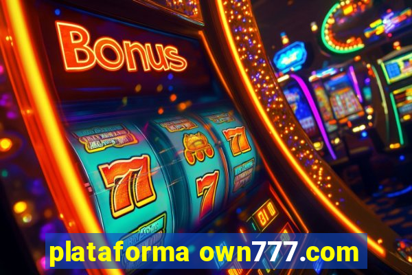 plataforma own777.com