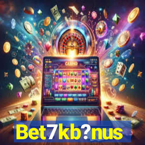 Bet7kb?nus