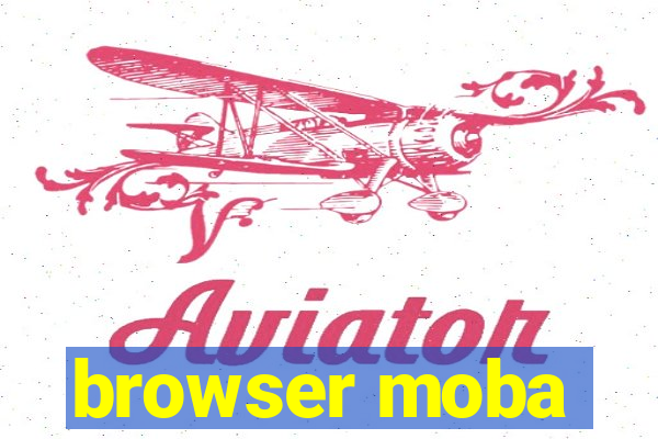 browser moba