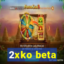 2xko beta