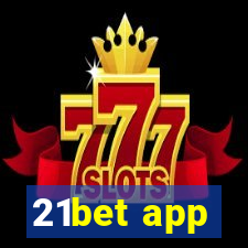 21bet app