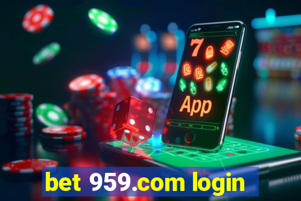 bet 959.com login