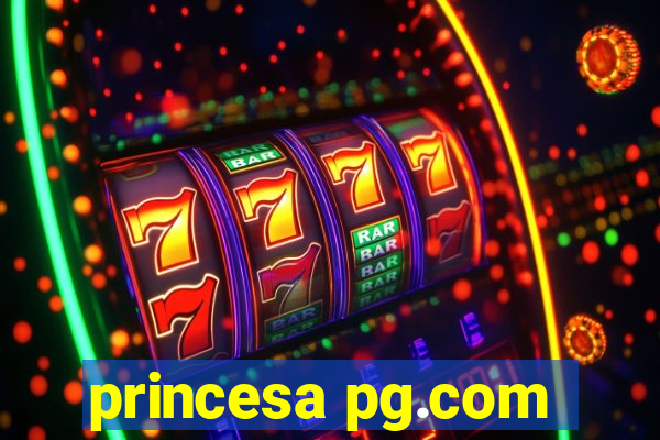 princesa pg.com