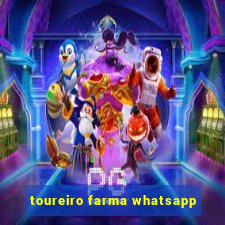 toureiro farma whatsapp