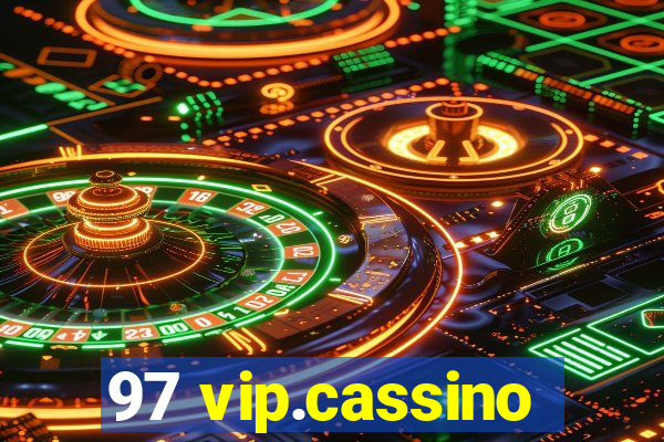 97 vip.cassino