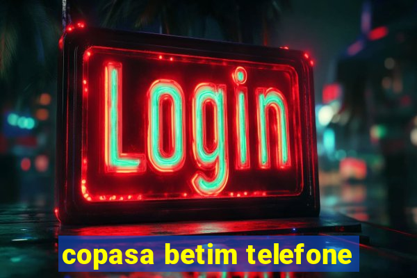 copasa betim telefone