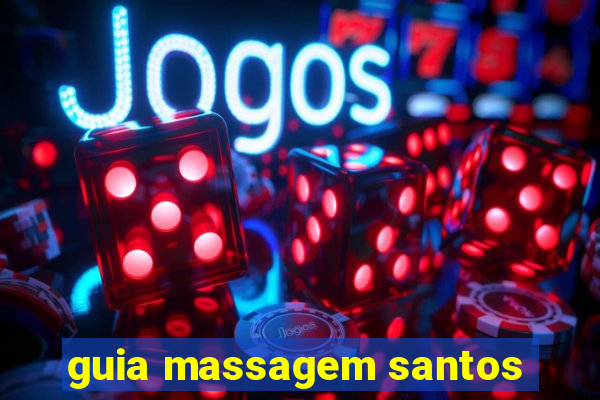 guia massagem santos