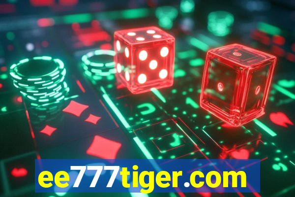 ee777tiger.com