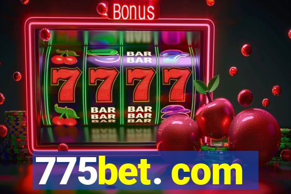 775bet. com