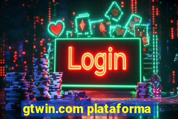 gtwin.com plataforma