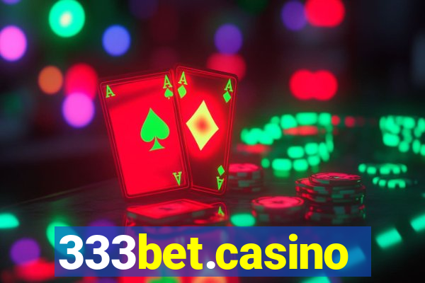 333bet.casino