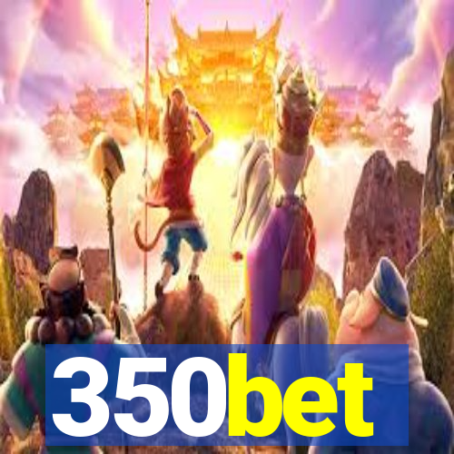 350bet