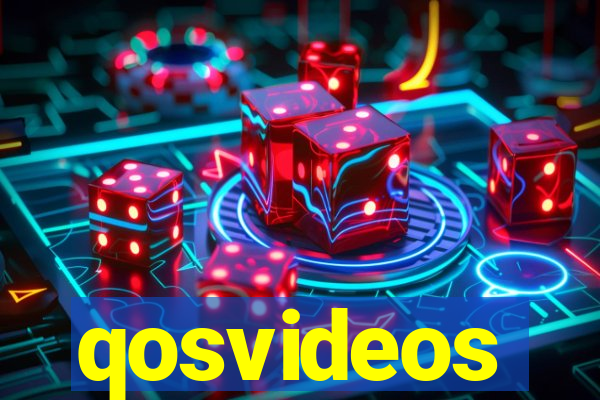 qosvideos