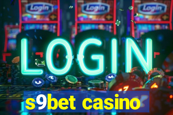 s9bet casino