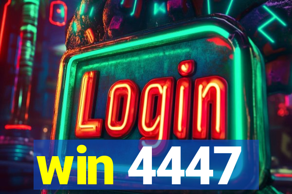 win 4447