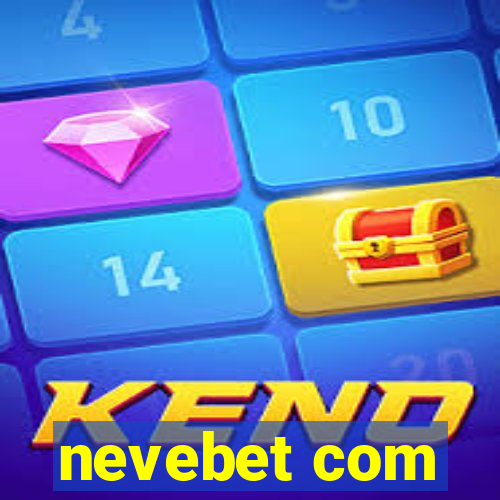 nevebet com