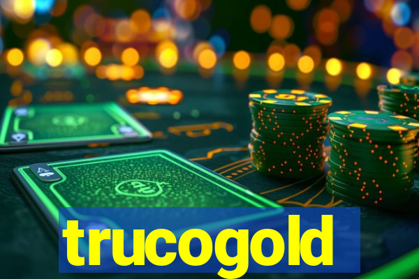 trucogold