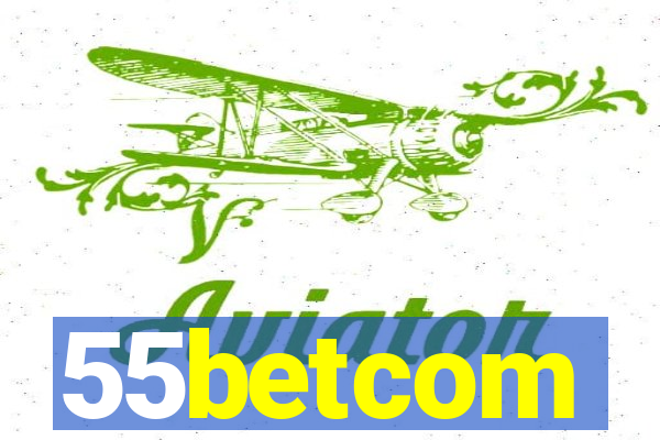 55betcom