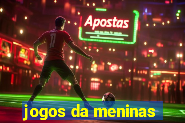 jogos da meninas