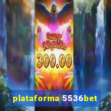 plataforma 5536bet