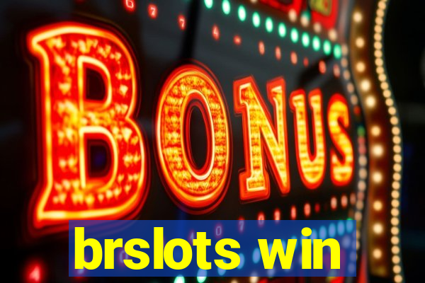 brslots win