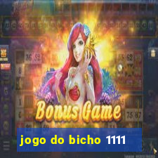 jogo do bicho 1111