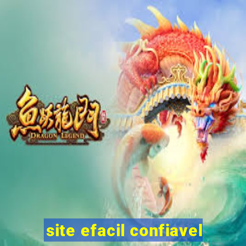 site efacil confiavel