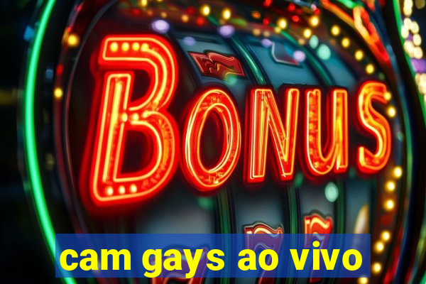 cam gays ao vivo