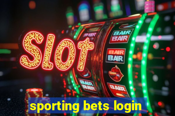 sporting bets login