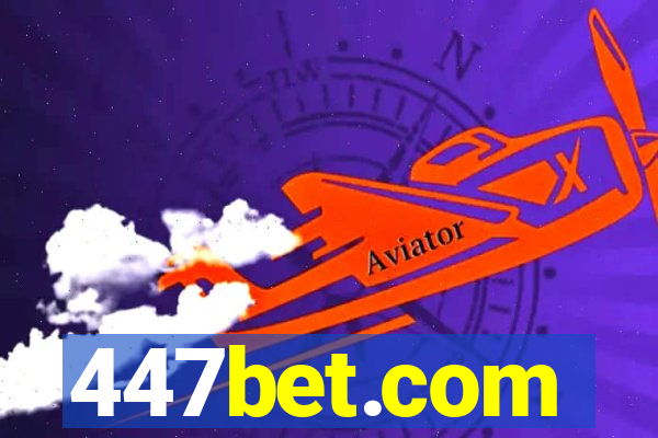 447bet.com