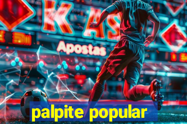 palpite popular