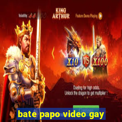 bate papo video gay