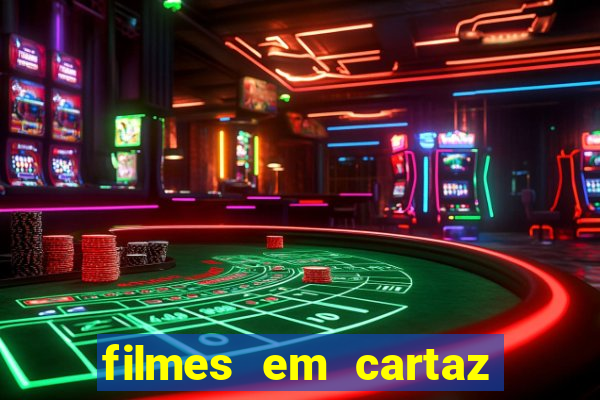 filmes em cartaz barra shopping