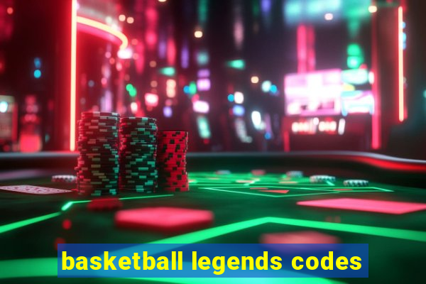 basketball legends codes