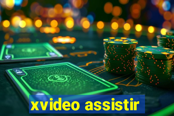 xvideo assistir